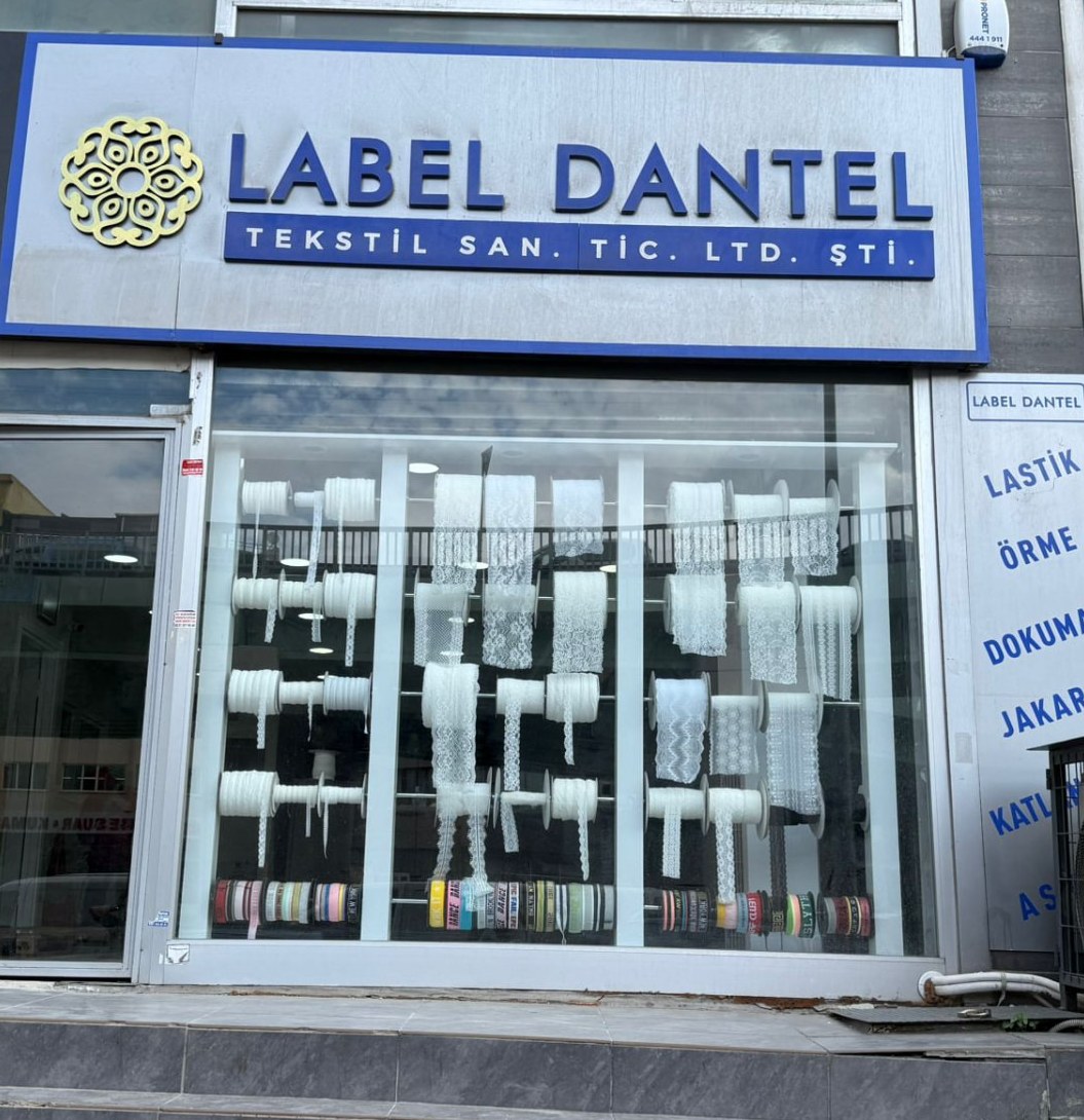 Label Dantel Güngören mağaza ve showroom tabelası